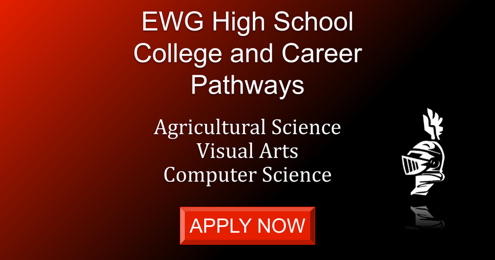 EWG High School College and Career Pathways
